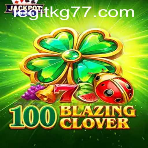 Exploring the Enchantment of 100BlazingClover: A Comprehensive Guide to Rules and Gameplay